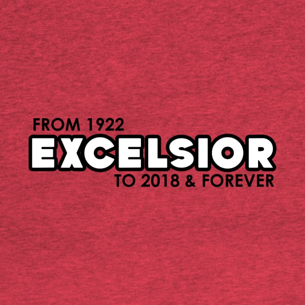 Excelsior - 2018 & Forever by FallenAngelGM